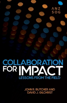 Paperback Collaboration for Impact: Lessons from the Field Book