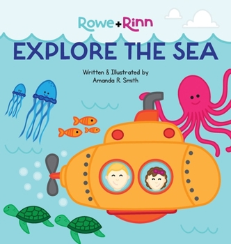 Hardcover Rowe+Rinn Explore the Sea Book