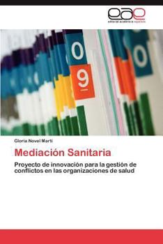 Paperback Mediación Sanitaria [Spanish] Book