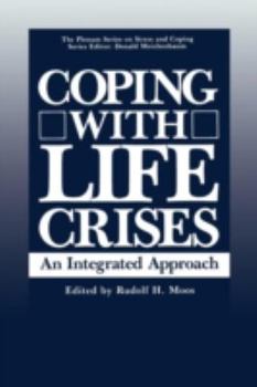 Paperback Coping with Life Crises: An Integrated Approach Book