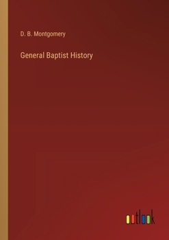 Paperback General Baptist History Book