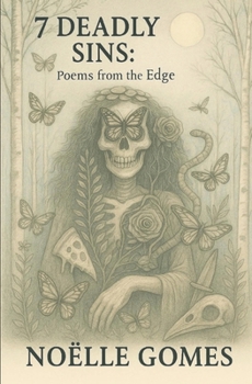 Paperback 7 Deadly Sins: Poems from the Edge Book