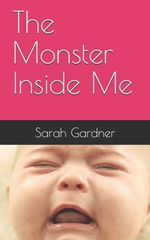 Paperback The Monster Inside Me Book