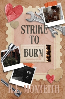Strike To Burn