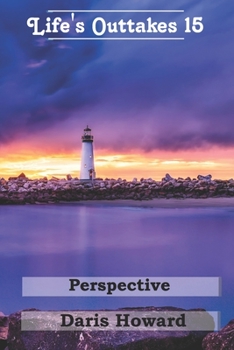 Paperback Perspective - Life's Outtakes 15 Book
