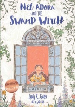 Paperback Nel Adora And The Swamp Witch Book