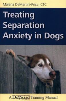 Paperback Treating Separation Anxiety in Dogs Book