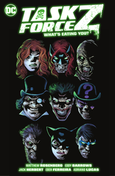 Hardcover Task Force Z Vol. 2: What's Eating You? Book