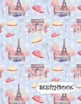 Sketchbook: Watercolor Paris & Macaroons Fun Framed Drawing Paper Notebook