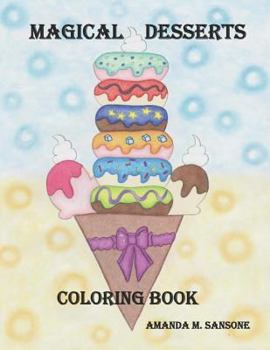 Paperback Magical Desserts: Coloring Book