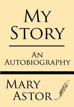 Paperback My Story: An Autobiography Book