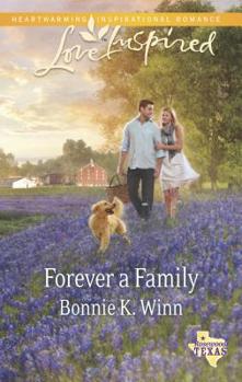 Forever a Family - Book #8 of the Rosewood, Texas