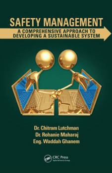 Hardcover Safety Management: A Comprehensive Approach to Developing a Sustainable System Book