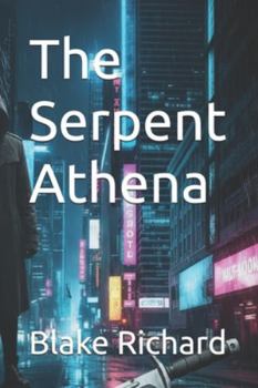 Paperback The Serpent Athena Book