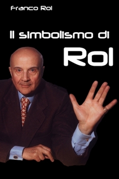 Paperback Il simbolismo di Rol [Italian] Book