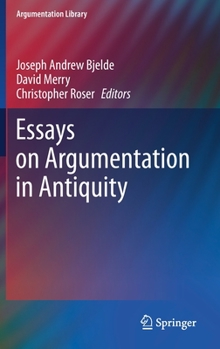Hardcover Essays on Argumentation in Antiquity Book