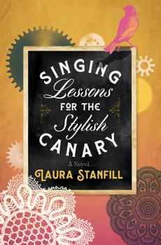 Paperback Singing Lessons for the Stylish Canary Book