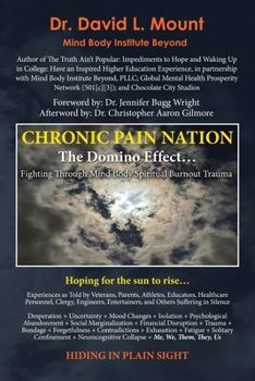 Paperback Chronic Pain Nation: The Domino Effect Book