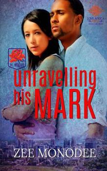 Paperback Unravelling His Mark Book