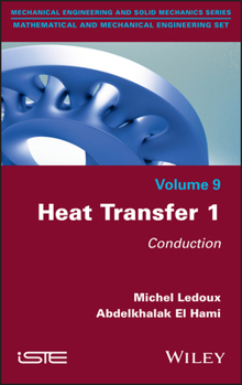 Hardcover Heat Transfer 1: Conduction Book