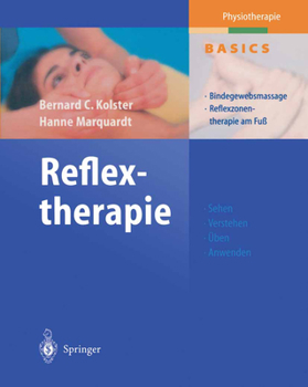 Paperback Reflextherapie: Bindegewebsmassage Reflexzonentherapie Am Fuß [German] Book