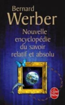Paperback Nouvelle Encyclopédie Du Savoir Relatif Et Absolu [French] Book