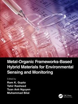 Hardcover Metal-Organic Frameworks-Based Hybrid Materials for Environmental Sensing and Monitoring Book