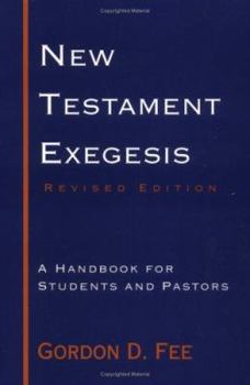 Paperback New Testament Exegesis: A Handbook for Students and Pastors Book