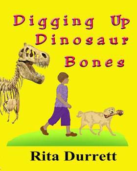 Paperback Digging Up Dinosaur Bones Book