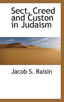 Sect, Creed and Custon in Judaism