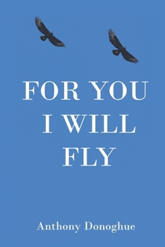 Paperback For You I Will Fly Book