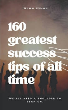 Paperback 160 Greatest Success Tips Of All Time Book
