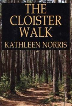 Hardcover The Cloister Walk [Large Print] Book