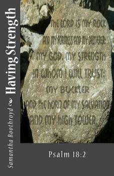 Paperback Having Strength Book