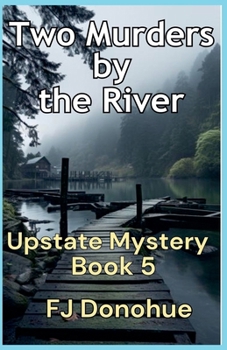 Paperback Two Murders by the River Book