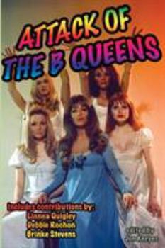 Paperback Attack of the B Queens Book