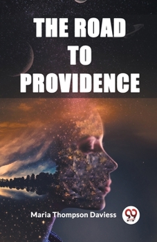 Paperback The Road to Providence Book