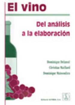 Paperback El vino: del análisis a la elaboración [Spanish] Book