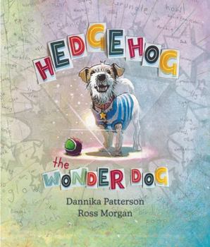 Hardcover Hedgehog the Wonder Dog Book