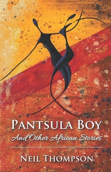Paperback Pantsula Boy: And Other African Stories Book