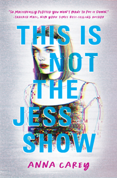 This Is Not the Jess Show - Book #1 of the This Is Not the Jess Show