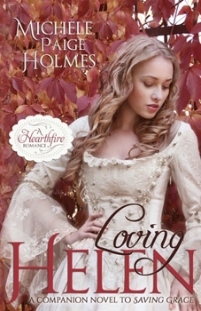 Loving Helen - Book #2 of the Hearthfire Romance