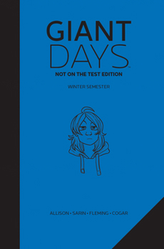 Giant Days: Not On The Test Edition Vol. 2 - Book  of the Giant Days (Single Issues)