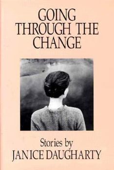 Hardcover Going Through the Change: Stories Book
