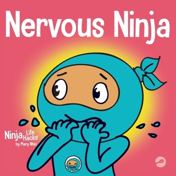 Paperback Nervous Ninja: A Social Emotional Book for Kids About Calming Worry and Anxiety Book
