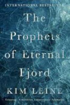 Paperback The Prophets of Eternal Fjord Book
