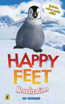 Hardcover Happy Feet: Novelisation Book