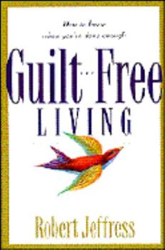 Paperback Guilt-Free Living Book
