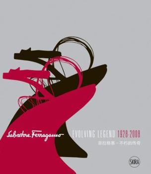 Hardcover Salvatore Ferragamo: Evolving Legend 1928-2008 Book