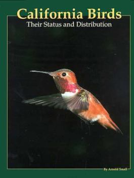 Hardcover California Birds: Their Status and Distribution Book